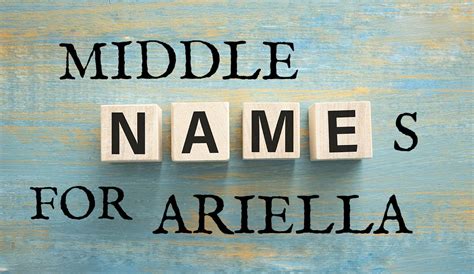 ariella middle name|how to spell ariella.